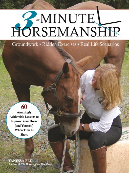 Title details for 3-Minute Horsemanship by Vanessa Bee - Available